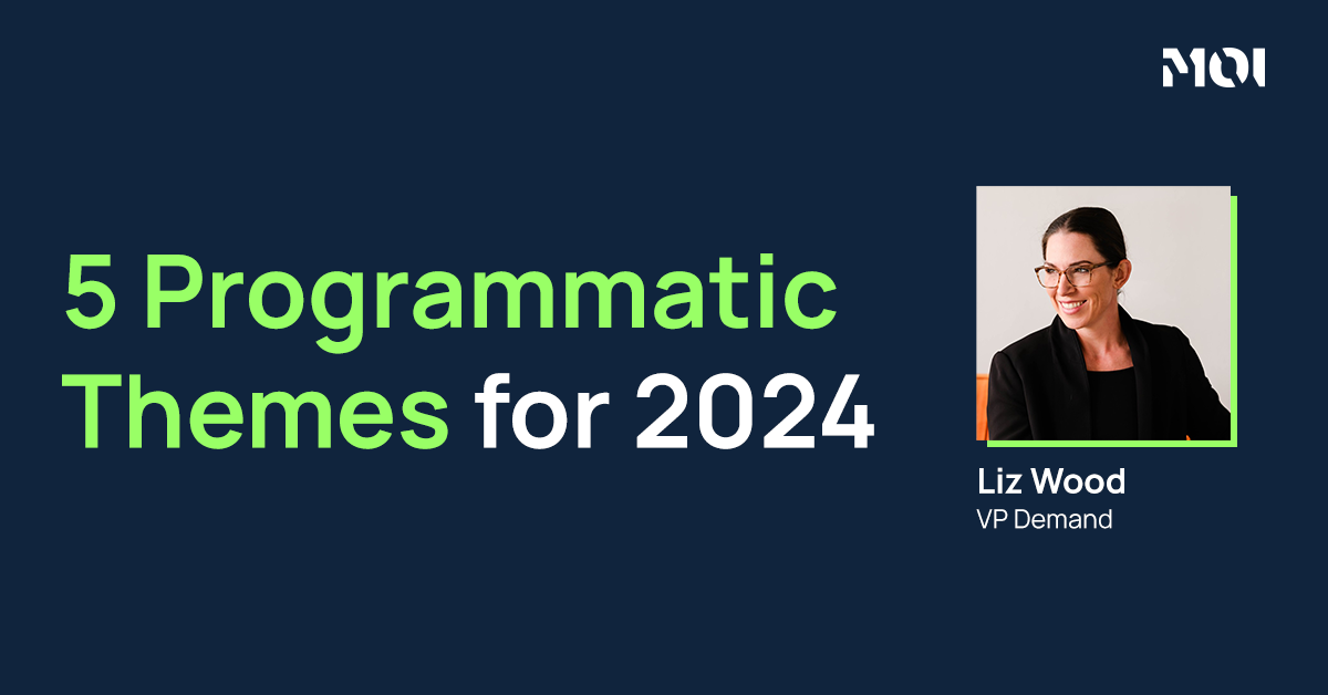 New year, new B2B? 5 programmatic themes for 2024. MOI Global